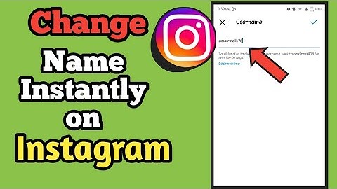 How to Change Instagram Name Without Waiting 14 Days