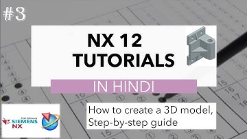 NX CAD Lessons for beginners: A Simple 3D model