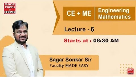 Engineering Mathematics | Lecture 06(A) | MADE EASY | Sagar Sonkar Sir