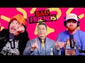 Bad Friends Funniest Guests Moments compilation part.1 bad friends clips