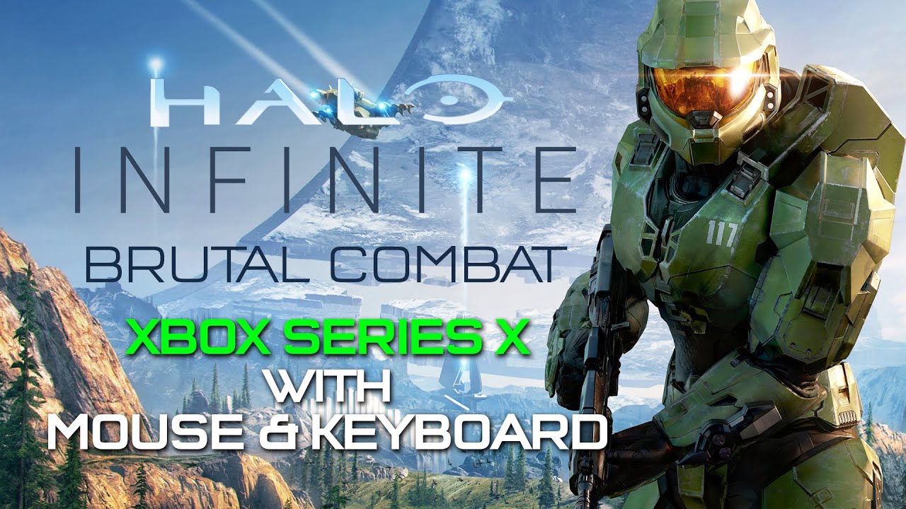 Halo Infinite - Brutal Combat on Xbox Series X with mouse&keyboard ...