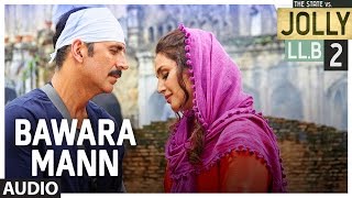 Presenting the full audio song "bawara mann" from upcoming bollywood
movie jolly llb 2, is produced by fox star studios and directed
subhash...