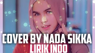 Ramadhan Cover by Nada Sikka Terjemahan Indonesia
