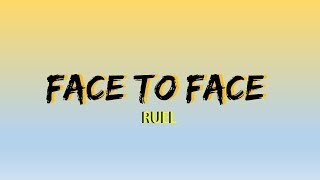 Ruel - Face to Face (Lyric Video) Resimi