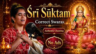 Sri Suktam - for Financial Blessing | Remove Negativity & Invite Prosperity