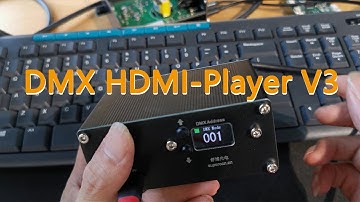 DMX-512 HDMI Player V3 Intro