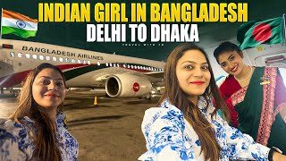 Delhi to Dhaka  in Biman Bangladesh Airlines ✈ Indian girl in Bangladesh || Travel with Jo