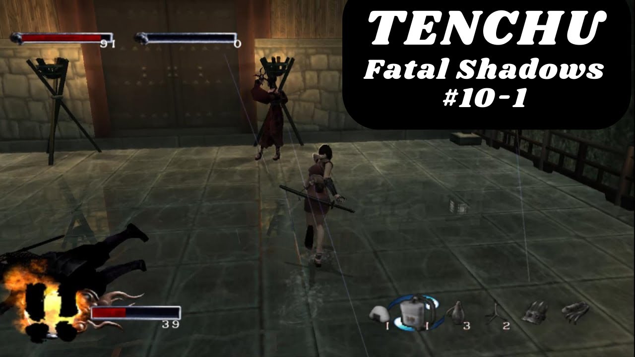 Chapter 10-1 : Flames of Passion | Hard | Tenchu: Fatal Shadows | Assassin