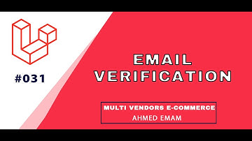 Laravel Tutorial #031 - Laravel 6 email verification and configration -التحقق من البريد الالكتروني