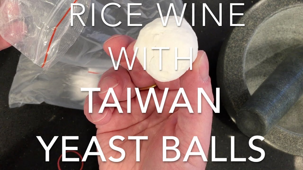 Rice wine with Taiwan yeast balls YouTube