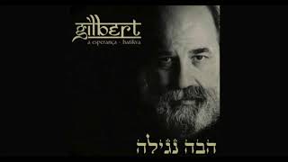 Hava Nagila - Gilbert / הבה נגילה - גילברט chords