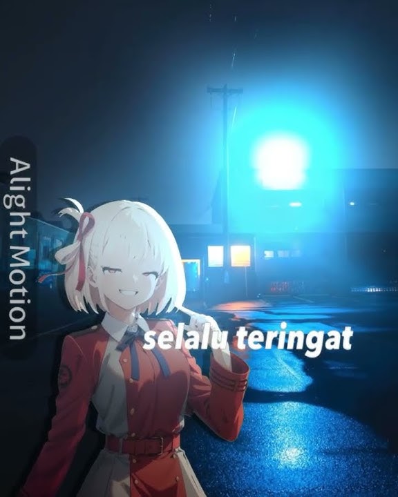 selalu teringat😔🥀#anime#gfx#sad#shorts#nishikigichisato#lycorisrecoil#lyrics#fypシ゚viral
