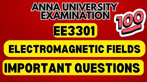 EE3301|Electromagnetic Fields |Important Questions 💯💯💯|@Toppersacademytamil
