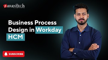 Business Process Design in Workday HCM | ZaranTech