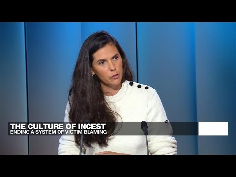 The culture of incest: Ending the system of victim-blaming • FRANCE 24 English