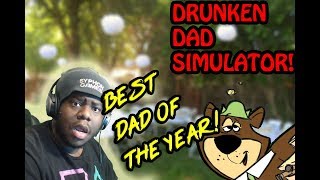 THIS GAMEPLAY WAS "UN-BEAR-ABLE" Yeah? No?! |Drunken Dad Simulator| Letsplay/walkthrough