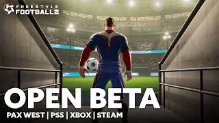 [FreeStyle Football 2] Open Beta Announcement
