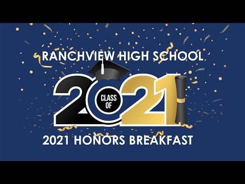 2021 Honors Breakfast | Ranchview High School