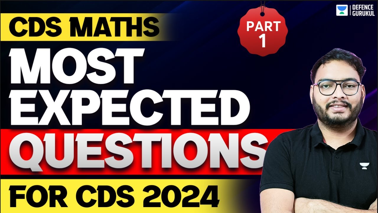 CDS Maths Most Important Questions | Part 1 | Crack CDS (I) 2024 ...