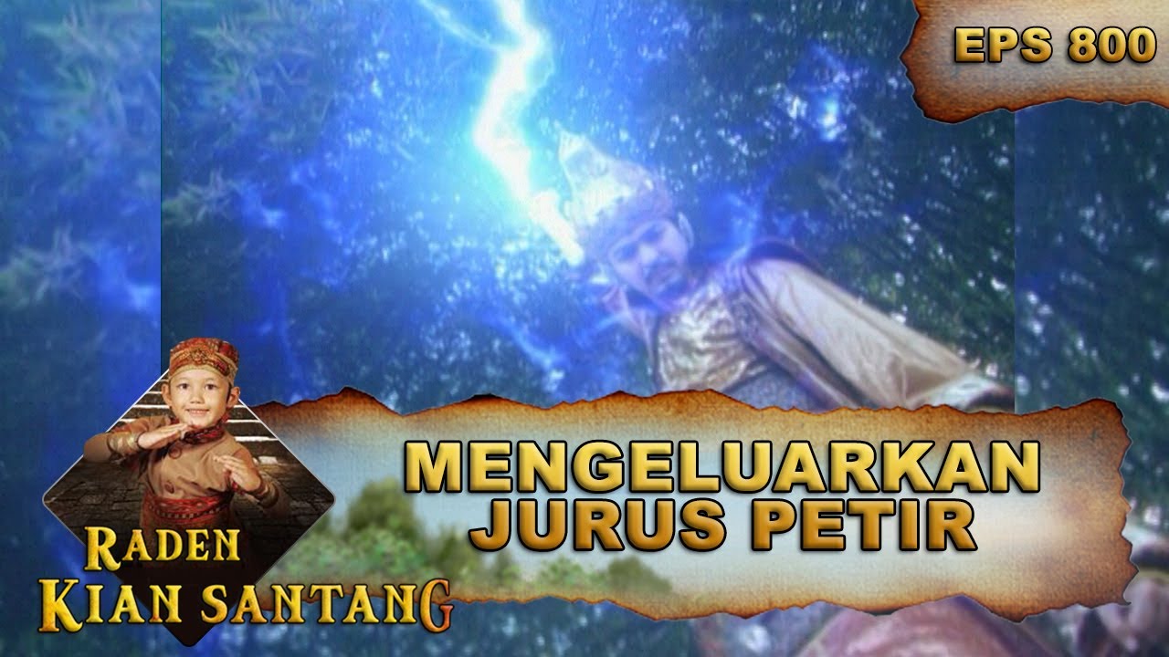 Siliwangi Mengeluarkan Kekuatan Petirnya - Raden Kian Santang Eps 800 Part 1