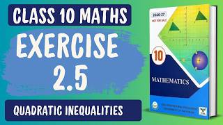 Class 10 Math Chapter 2 Exercise 2.5 New Book Pectaa | Ex 2.5 Class 10 Quadratic Inequalities