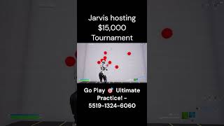 Jarvis $15,000 FORTNITE Tournament