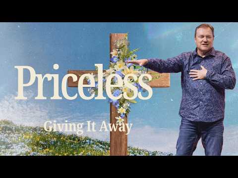Priceless // Giving It Away