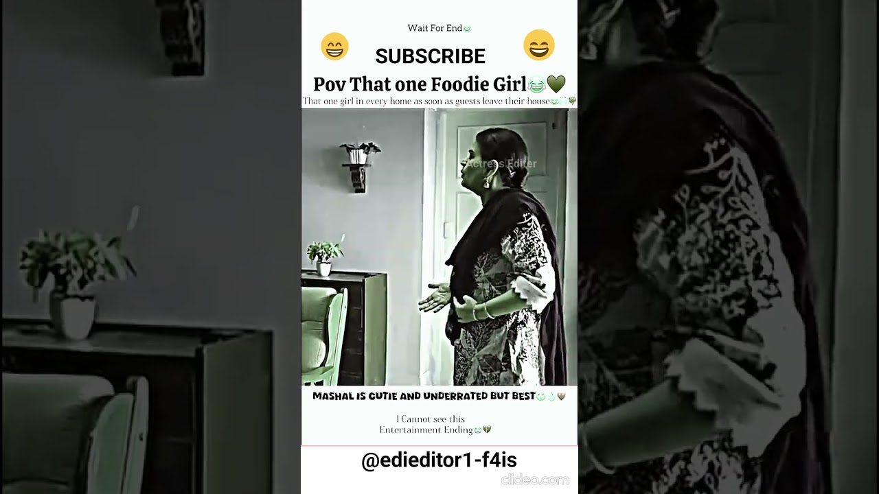 That one foodie girl as soon guests leaves😂💗_parwarish drama