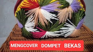 MENGCOVER DOMPET BEKAS