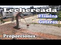 Aplicación De Lechereada Con Cemento Y Arena