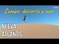 Nueva Atlantis. Caminando hacia el fín del Partido salimos directo al desierto