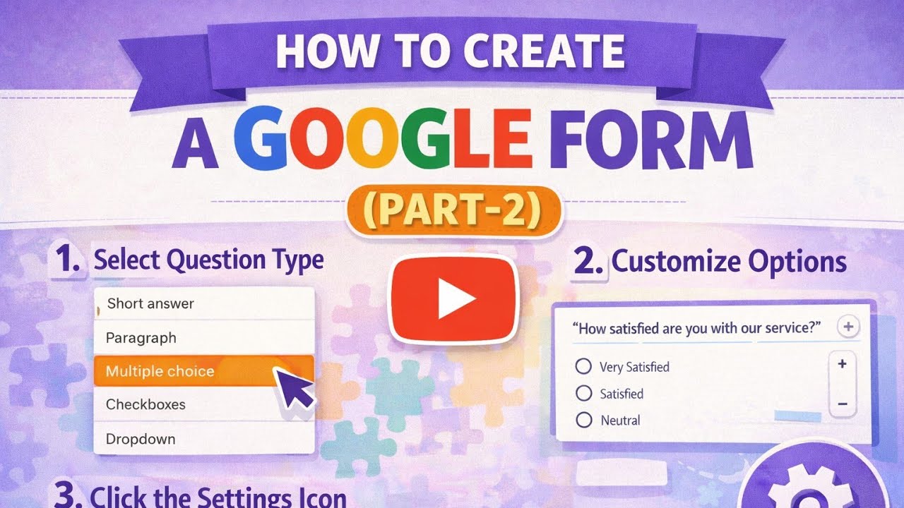 How to Create Google Forms Part 2 - YouTube