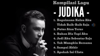 Kompilasi lagu terbaik JUDIKA - Makna liriknya dalam banget 🥹