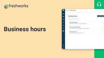 How to set-up Business hours in Freshdesk