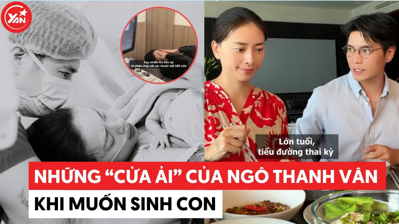 Những “cửa ải” của Ngô Thanh Vân khi muốn sinh con 