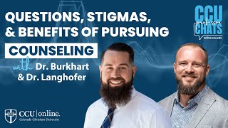 Stigmas, Questions, and Benefits of Counseling | Colorado Christian University