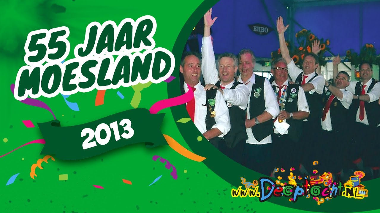 2013 - 55 Jaar Moesland compilatie