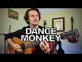 Tones And I Dance Monkey Acoustic Cover 