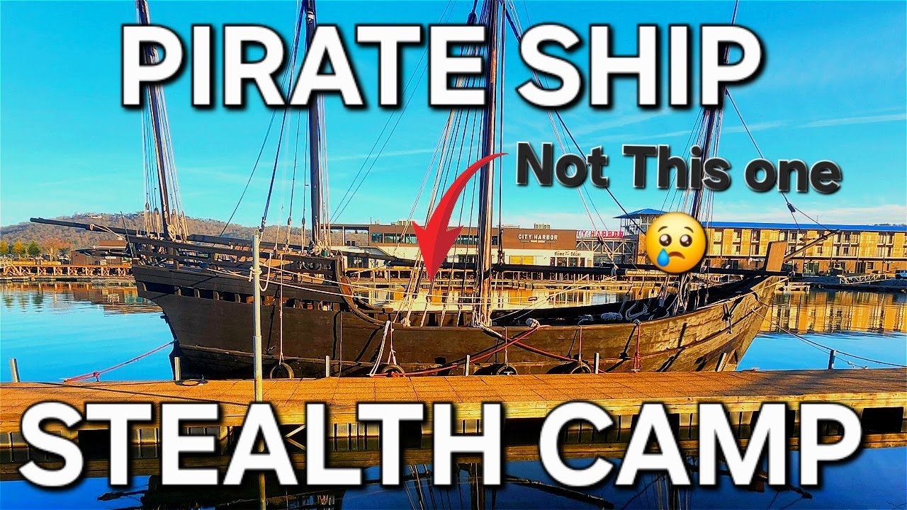 Pirate Ship  Stealth Camp