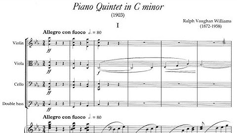 Ralph Vaughan Williams - "Quintet in C minor" for Violin, Viola, Cello, Double Bass and Piano (1903)