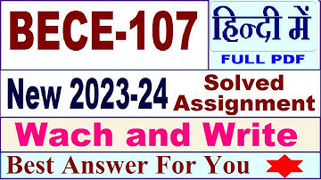 BECE 107 solved assignment 2023-24 in Hindi / bece 107 solved assignment 2024 / ignou bece 107 2024