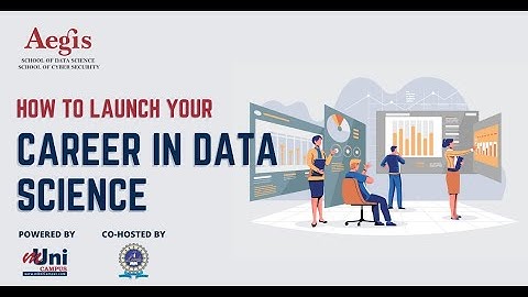 Webinar on "How to launch your Career in Data Science"