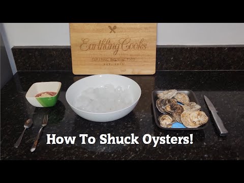How To Prepare / Shuck Oysters.