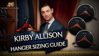 How to Choose the Right Hanger Size — The Complete Guide | Kirby Allison