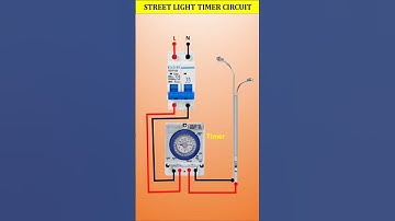Street Light Timer Circuit #streetlight #timer #shorts #shortvideo #shortsfeed #electricedison