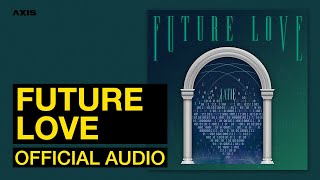Video thumbnail of "KATIE - Future Love (Official Audio)"