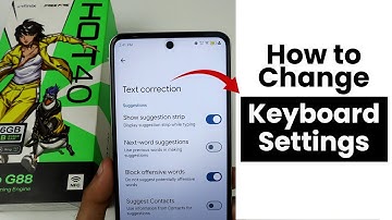 How to Change Keyboard Settings In Infinix Hot 40