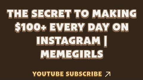 THE SECRET TO MAKING $100+ EVERY DAY ON INSTAGRAM | MEMEGIRLS | MEMEFI New Video Code