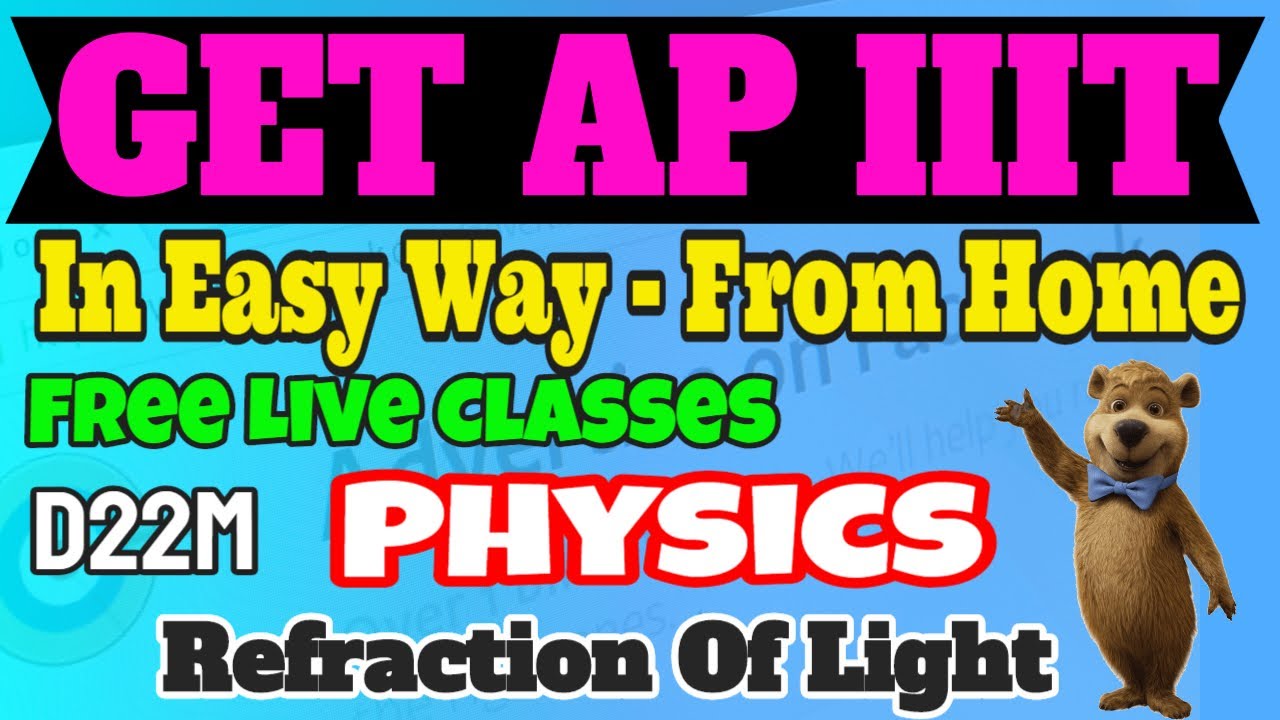 AP IIIT  2020 online Class | Online NTSE Coaching /AP IIIT Physics -Refraction of Light