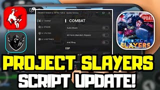 New Project Slayers Script - Kill Boss, Auto Dugeon Auto Farm Mobile Pc Pastebin 2025
